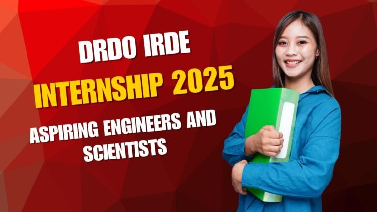 DRDO IRDE Internship 2025