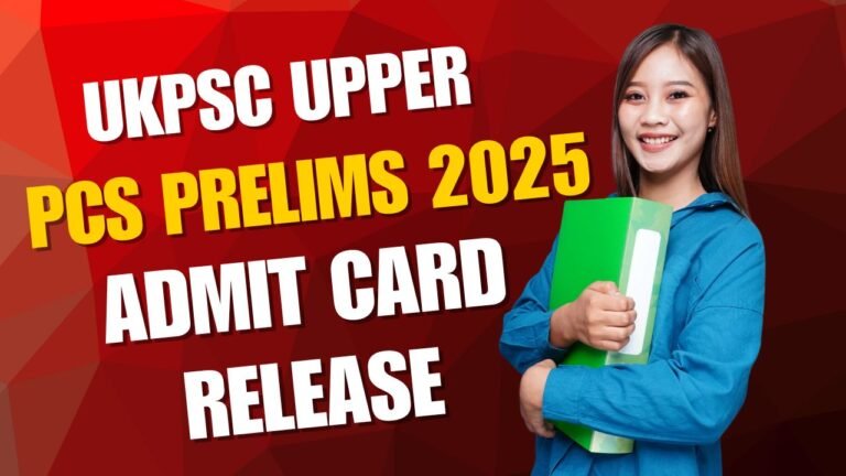UKPSC Upper PCS Prelims 2025
