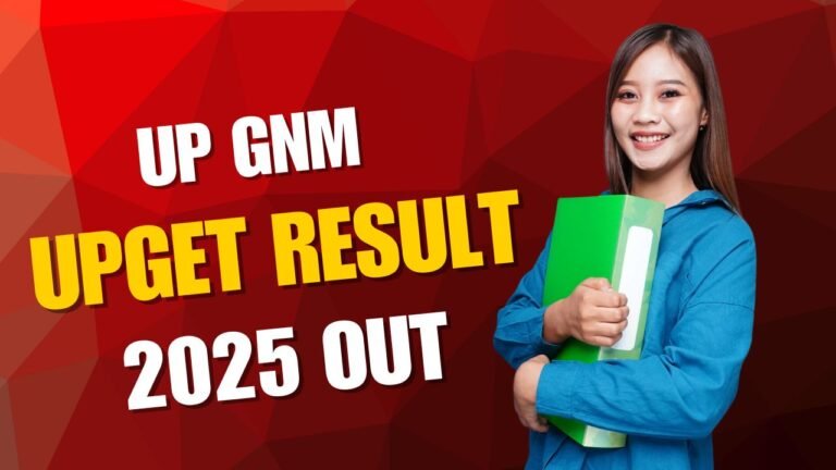 UP GNM UPGET Result 2025